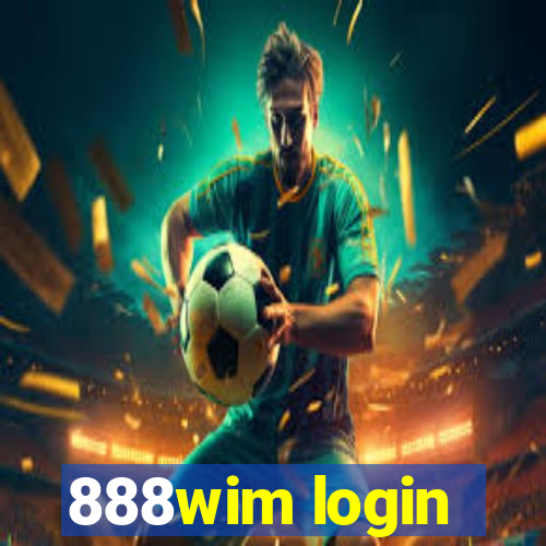 888wim login